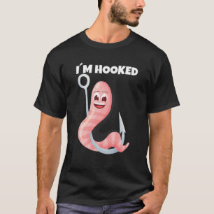 I´M Hooked Funny Fishing Bait For Fisherman T-Shirt