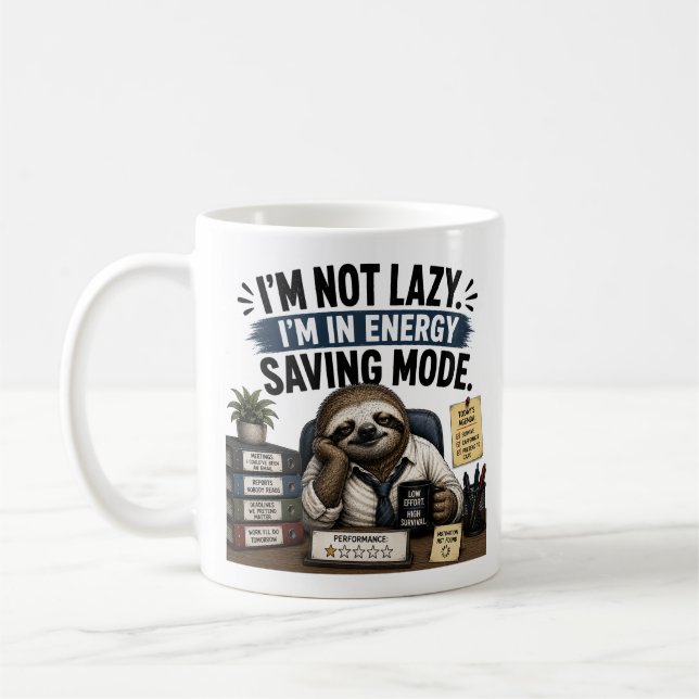 I’m In Energy Saving Mode Funny Sloth Office Mug (Left)