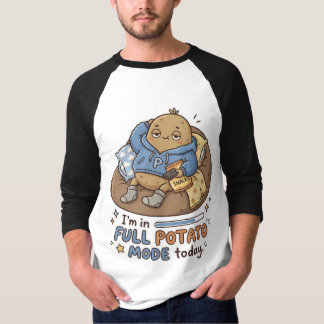 I’m in full potato mode today| Couch Potato Potato T-Shirt