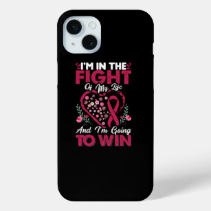 i_m_in_the_fight_of_my_life_and_i_m_going_to_win iPhone 15 mini case