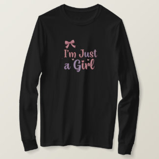 I’m Just a Girl Full Sleeve Black Shirt Cute Shirt