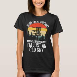 I´m just an old guy Retro Disc Golf T-Shirt