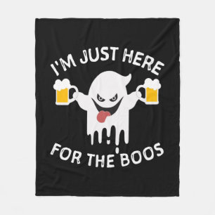 I m Just Here For The Boos Funny Halloween Fleece Blanket