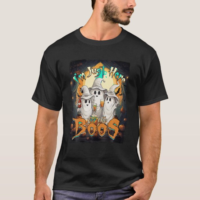 I m Just Here For The Boos Halloween Groovy Witch  T-Shirt (Front)