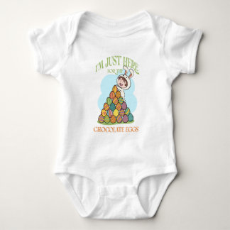 I’m Just Here for the Chocolate Eggs – Funny Easte Baby Bodysuit