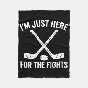 I’m Just Here For The Fights Funny Ice Hockey Men Fleece Blanket