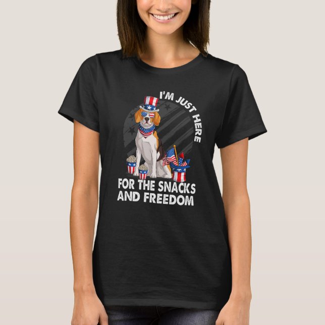 I m just here for the snacks and freedom Beagle 4t T-Shirt (Front)