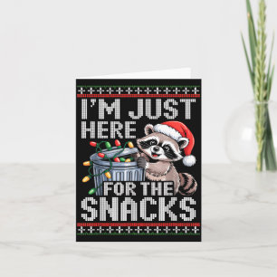 I’m Just Here For The Snacks Raccoon Christmas Ugl Card