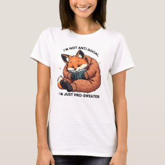 I’m Just Pro-Sweater - Cosy Antisocial Fox Reading T-Shirt