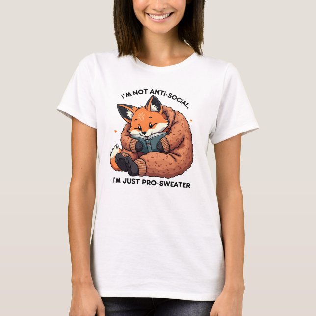 I’m Just Pro-Sweater - Cosy Antisocial Fox Reading T-Shirt (Front)