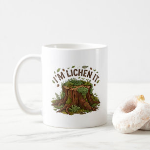 I’m Lichen It – Funny Plant Pun Coffee Mug