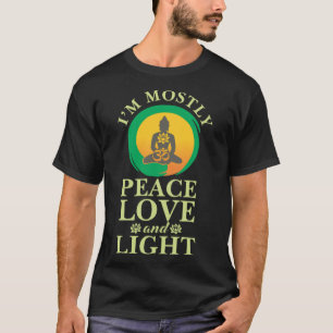 I m Mostly Peace Love And Light Retro Yoga For Men T-Shirt