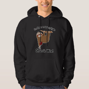 I M Never Drinking Again Oh Look Wine Hoodie