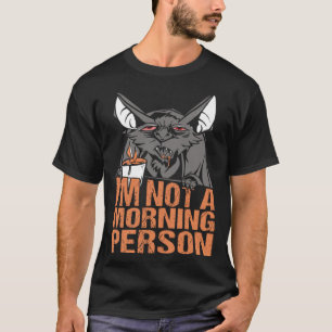 I m not a Morning Person Bat Halloween Pumpkin Spi T-Shirt