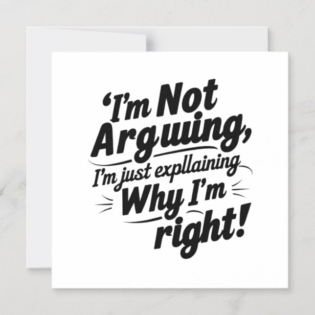 I’m Not Arguing | Funny Thin Magnetic Card (Front)
