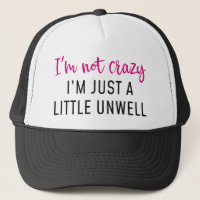 I’m Not Crazy