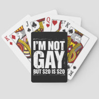 I’m Not Gay But $20 is $20 Funny LGBTQ