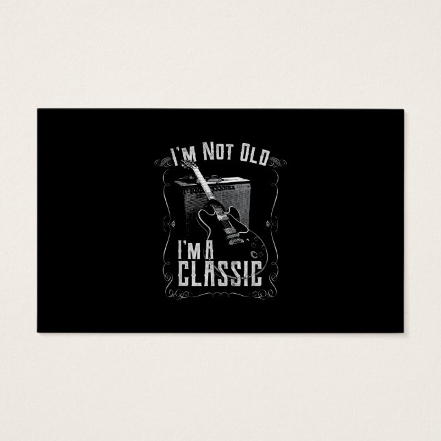 I’m Not Old I’m A Classic Guitar Design (Front)