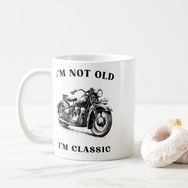 I’m not old i’m classic  coffee mug (With Donut)