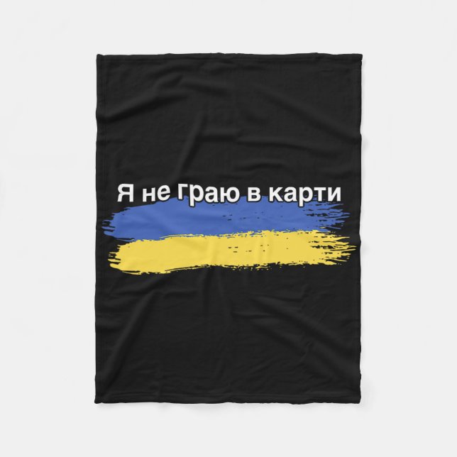 I’m Not Playing Cards Ukrainian Flag Support Trans Fleece Blanket (Front)
