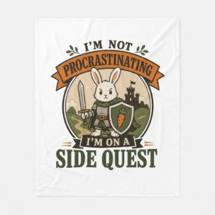 I’m Not Procrastinating Side Quest Rabbit Knight Fleece Blanket