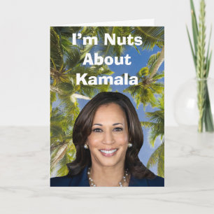 I’m Nuts About Kamala Card