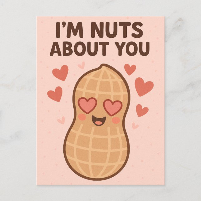 I’m Nuts About You Holiday Postcard (Front)