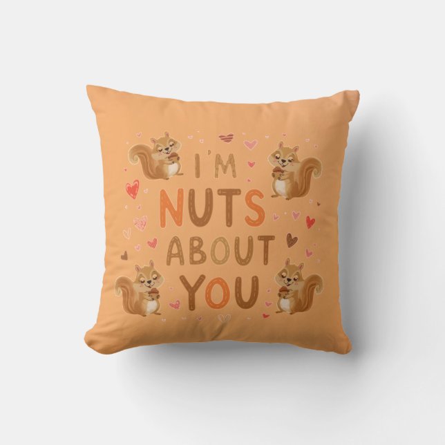 I’m Nuts About You Pillow – Cute Squirrel Cushion (Front)