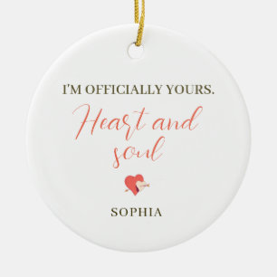 I’m Officially Yours Heart and Soul – Personalised Ceramic Ornament