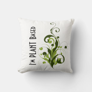 I’m Plant Based Vegan or Vegetarian Message Cushion