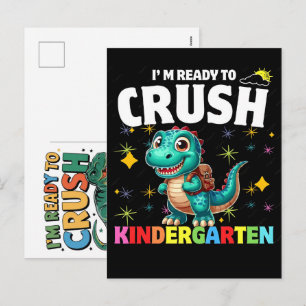 I’m Ready to Crush Kindergarten Dinosaur School Ad Holiday Postcard