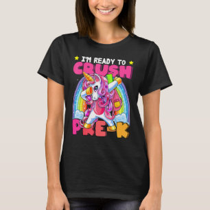 I m Ready To Crush Pre K Unicorn Back To School Gi T-Shirt