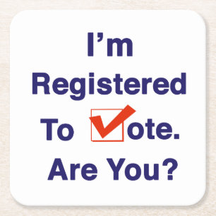 I’m Registered to Vote 2026 Square Paper Coaster