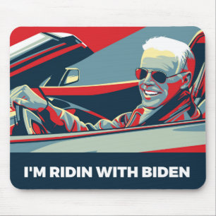 I’M RIDIN WITH BIDEN MOUSE PAD