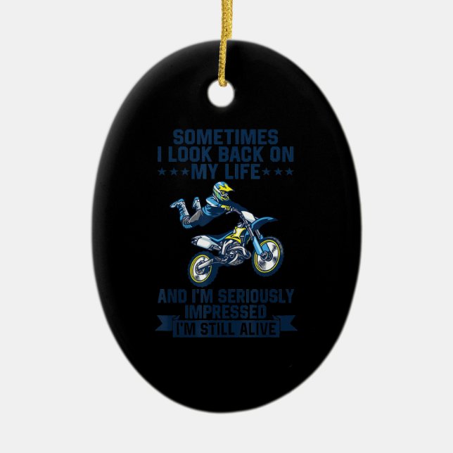I’m Seriously Impressed I’m Still Alive Funny Gift Ceramic Ornament (Front)