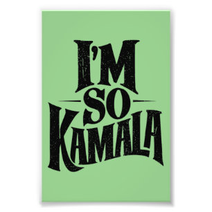 I’m so Kamala Brat Green Meme  Photo Print