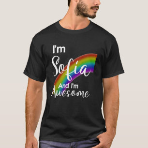 I m Sofia and I m Awesome T-Shirt
