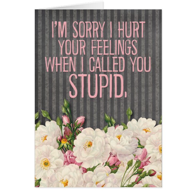 “I’m Sorry I Hurt Your Feelings” Chalkboard Card (Front)