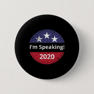 I&#';m Speaking Biden Harris Debate 2020 6 Cm Round Badge