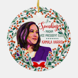 I’m Speaking Madam Vice President Elect Harris Ceramic Ornament