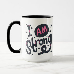 I’m Strong Motivational Typography Design Mug