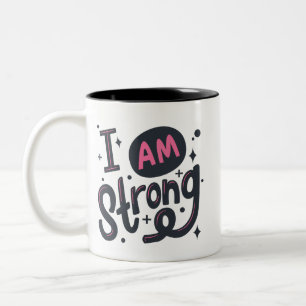 I’m Strong Motivational Typography Design Two-Tone Coffee Mug