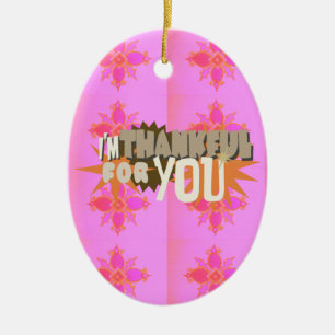 I’m Thankful for You: A Heartfelt Expression  Ceramic Tree Decoration