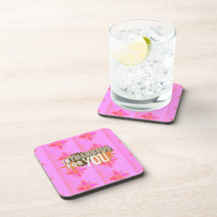 I’m Thankful for You: A Heartfelt Expression  Coaster