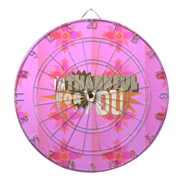 I’m Thankful for You: A Heartfelt Expression  Dartboard (Front)