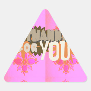 I’m Thankful for You: A Heartfelt Expression  Triangle Sticker