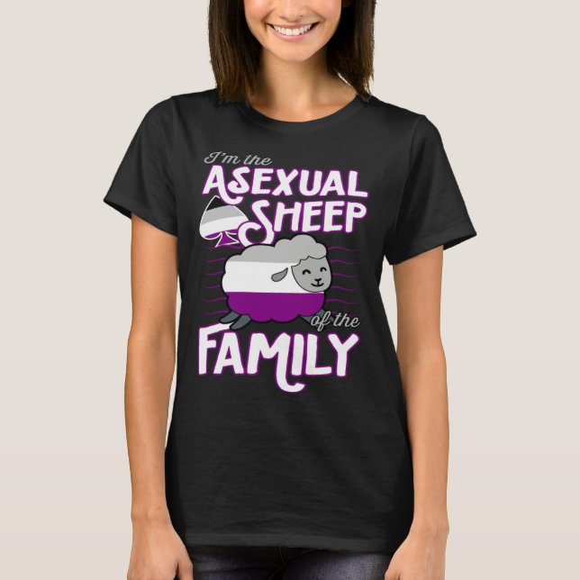 I m The Asexual Sheep Of My Family  Ace Pride Aest T-Shirt (Front)