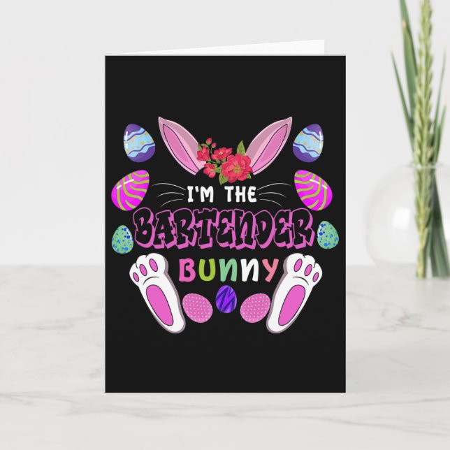 I’m The Bartender Bunny Easter Rabbit  Card (Front)