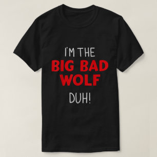 I’m the Big Baddest Howler - Halloween Shirt