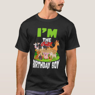 I m The Birthday Boy Family Matching Bday Farm Par T-Shirt